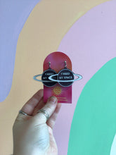 Load image into Gallery viewer, "I Need My Space" Painted Earrings
