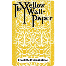 Load image into Gallery viewer, The Yellow Wallpaper - Paperback