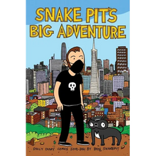 Load image into Gallery viewer, Snake Pit's Big Adventure: Daily Comics 2019-2021 by Ben Snakepit - Paperback