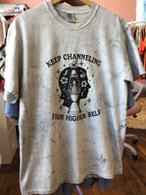 Load image into Gallery viewer, “Keep Channeling Your Higher Self” Shirt
