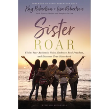 Load image into Gallery viewer, Sister Roar: Claim Your Authentic Voice, Embrace Real Freedom, and Discover True Sisterhood - Paperback