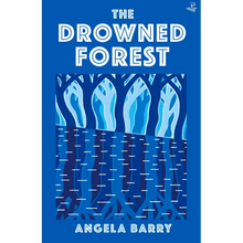 Load image into Gallery viewer, The Drowned Forest - Paperback