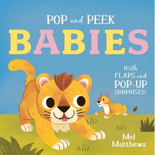 Load image into Gallery viewer, Pop and Peek: Babies: With Flaps and Pop-Up Surprises! - Board Book