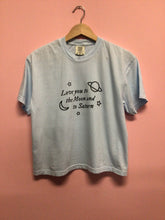Load image into Gallery viewer, “Love You to the Moon and to Saturn” Shirt