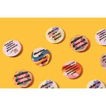 Load image into Gallery viewer, Abortion is a Human Right 1.25" Button in Groovy Flower Design