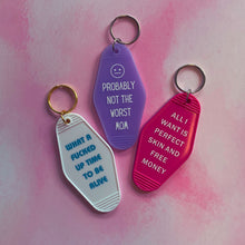 Load image into Gallery viewer, All I Want is Perfect Skin and Free Money Motel Style Keychain in Fuchsia Pink