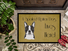 Load image into Gallery viewer, Boston Terrier Spoiled Dog Lives Here Doormat - 24x36 Decorative Floor Mat – Indoor/Outdoor Rug with Artistic Flair BB1451JMAT