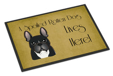 Load image into Gallery viewer, French Bulldog Spoiled Dog Lives Here Doormat - 24x36 Decorative Floor Mat – Indoor/Outdoor Rug with Artistic Flair BB1475JMAT