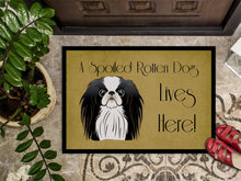 Load image into Gallery viewer, Japanese Chin Spoiled Dog Lives Here Doormat - 24x36 Decorative Floor Mat – Indoor/Outdoor Rug with Artistic Flair BB1478JMAT