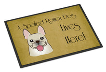 Load image into Gallery viewer, French Bulldog Spoiled Dog Lives Here Doormat - 24x36 Decorative Floor Mat – Indoor/Outdoor Rug with Artistic Flair BB1486JMAT