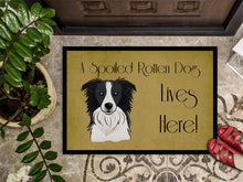 Load image into Gallery viewer, Border Collie Spoiled Dog Lives Here Doormat - 24x36 Decorative Floor Mat – Indoor/Outdoor Rug with Artistic Flair BB1489JMAT