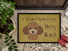 Load image into Gallery viewer, Chocolate Brown Poodle Spoiled Dog Lives Here Doormat - 24x36 Decorative Floor Mat – Indoor/Outdoor Rug with Artistic Flair BB1504JMAT
