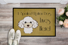 Load image into Gallery viewer, White Poodle Spoiled Dog Lives Here Doormat - 24x36 Decorative Floor Mat – Indoor/Outdoor Rug with Artistic Flair BB1505JMAT