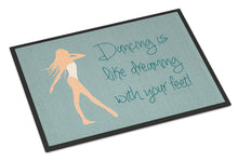 Load image into Gallery viewer, Dancing is Like Dreaming Doormat - 18x27 Decorative Floor Mat – Indoor/Outdoor Rug with Artistic Flair BB5379MAT