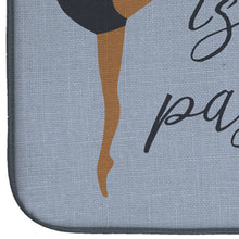 Load image into Gallery viewer, Dancing is My Passion Dish Drying Mat – Absorbent, Artistic Kitchen Essentials BB5381DDM