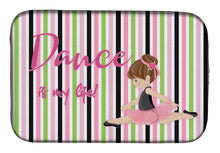 Load image into Gallery viewer, Ballet Dance is my Life Brunette Dish Drying Mat – Absorbent, Artistic Kitchen Essentials BB5393DDM