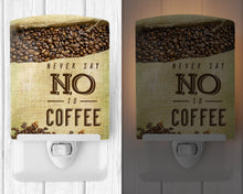 Load image into Gallery viewer, Never say No to Coffee Sign Ceramic Night Light BB5406CNL