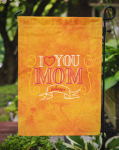 Load image into Gallery viewer, I Love you Mom Garden Flag - Outdoor Decorative Yard Flag BB5417GF
