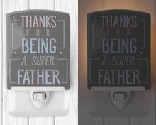 Load image into Gallery viewer, Thanks Super Father Ceramic Night Light BB5428CNL