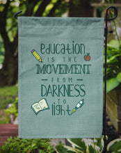 Load image into Gallery viewer, Education is Movement Teacher Garden Flag - Outdoor Decorative Yard Flag BB5472GF