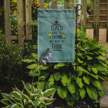 Load image into Gallery viewer, Teach Kis to Think Teacher Garden Flag - Outdoor Decorative Yard Flag BB5475GF