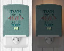 Load image into Gallery viewer, Teach from the Heart Teacher Ceramic Night Light BB5476CNL