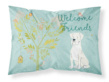 Load image into Gallery viewer, Welcome Friends White Boxer Fabric Standard Pillowcase – Artistic Decorative Front, White Back BB7580PILLOWCASE