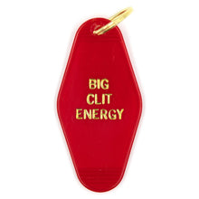 Load image into Gallery viewer, Big Clit Energy Motel Style Keychain in Red and Gold