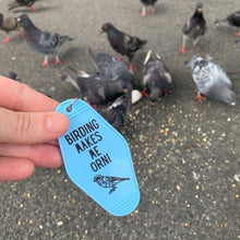 Load image into Gallery viewer, Birding Makes Me Orni Birdwatching Pun Motel Keychain