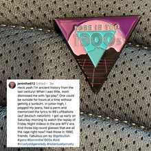 Load image into Gallery viewer, Born in the 1900s Enamel Pin - '80s Vibes Millennial