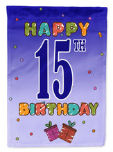 Load image into Gallery viewer, Happy 15th Birthday Garden Flag - Outdoor Decorative Yard Flag CJ1106GF