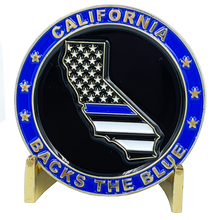 Load image into Gallery viewer, BL3-003 California BACKS THE BLUE Thin Blue Line Police Challenge Coin with free matching State Flag pin back the blue Sheriff LAPD CHP San Diego trooper