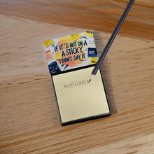 Load image into Gallery viewer, If It’s Not on a Sticky, I Didn’t Say It Funny Sticky Note Holder
