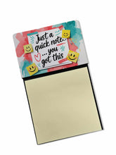Load image into Gallery viewer, Just a Quick Note You Got This Funny Sticky Note Holder