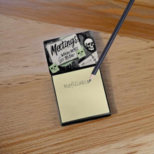 Load image into Gallery viewer, Meetings Where Notes Go to Die Funny Sticky Note Holder