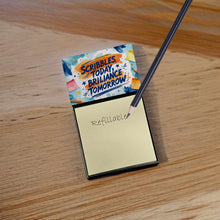 Load image into Gallery viewer, Scribbles Today Brilliance Tomorrow Funny Sticky Note Holder