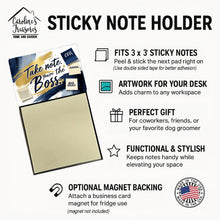 Load image into Gallery viewer, Take Note You’re the Boss Funny Sticky Note Holder