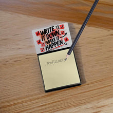 Load image into Gallery viewer, Write It Down Make It Happen Funny Sticky Note Holder