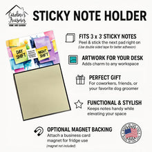 Load image into Gallery viewer, Keeping day and night shift from fighting Sticky Note Holder – Funny Nursing Desk Accessory, Made in USA
