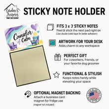 Load image into Gallery viewer, Counselor of Calm Funny Sticky Note Holder for Teacher's Gift