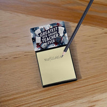 Load image into Gallery viewer, Greatest 8th Grade Teacher Ever Funny Sticky Note Holder for Teacher's Gift
