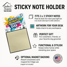 Load image into Gallery viewer, Greatest Animation Teacher Ever Funny Sticky Note Holder for Teacher's Gift
