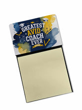 Load image into Gallery viewer, Greatest AVID Coach Ever Funny Sticky Note Holder for Teacher's Gift
