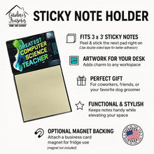 Load image into Gallery viewer, Greatest Computer Science Teacher Ever Funny Sticky Note Holder for Teacher's Gift
