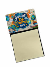 Load image into Gallery viewer, Greatest ESL Teacher Ever Funny Sticky Note Holder for Teacher's Gift