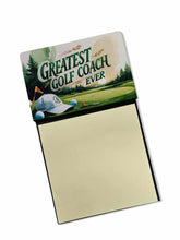 Load image into Gallery viewer, Greatest Golf Coach Ever Funny Sticky Note Holder for Teacher's Gift
