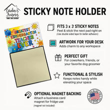 Load image into Gallery viewer, Greatest Kindergarten Teacher Ever Funny Sticky Note Holder for Teacher's Gift