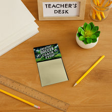 Load image into Gallery viewer, Greatest Soccer Coach Ever Funny Sticky Note Holder for Teacher's Gift