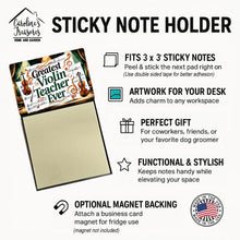 Load image into Gallery viewer, Greatest Violin Teacher Ever Funny Sticky Note Holder for Teacher's Gift