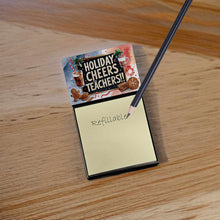 Load image into Gallery viewer, Holiday Cheers to Teachers Funny Sticky Note Holder for Teacher's Gift